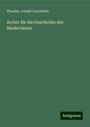 Theodor Joseph Lacomblet: Archiv für die Geschichte des Niederrheins, Buch