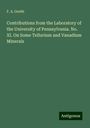 F. A. Genth: Contributions from the Laboratory of the University of Pennsylvania. No. XI. On Some Tellurium and Vanadium Minerals, Buch