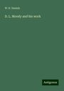 W. H. Daniels: D. L. Moody and his work, Buch