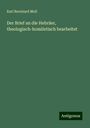 Karl Bernhard Moll: Der Brief an die Hebräer, theologisch-homiletisch bearbeitet, Buch