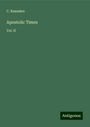 C. Ramsden: Apostolic Times, Buch