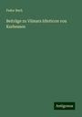 Fedor Bech: Beiträge zu Vilmars Idioticon von Kurhessen, Buch