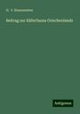 H. V. Kiesenwetter: Beitrag zur Käferfauna Griechenlands, Buch