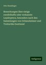 Otto Staudinger: Bemerkungen über einige zweifelhafte oder verkannte Lepidoptera, besonders nach den Sammlungen von Ochsenheimer und Treitschke bestimmt, Buch