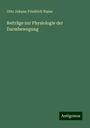 Otto Johann Friedrich Nasse: Beiträge zur Physiologie der Darmbewegung, Buch