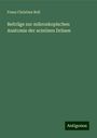 Franz Christian Boll: Beiträge zur mikroskopischen Anatomie der acinösen Drüsen, Buch