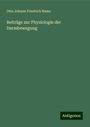 Otto Johann Friedrich Nasse: Beiträge zur Physiologie der Darmbewegung, Buch