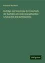 Reinhold Buchholz: Beiträge zur Kenntniss der innerhalb der Ascidien lebenden parasitischen Crustaceen des Mittelmeeres, Buch