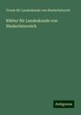 Verein für Landeskunde von Niederöstterich: Blätter für Landeskunde von Niederösterreich, Buch