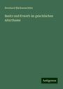 Bernhard Büchsenschütz: Besitz und Erwerb im griechischen Alterthume, Buch