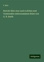 F. Boie: Bericht über eine nach Lofoten und Vesteraalen unternommene Reise von G. R. Barth, Buch