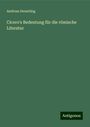 Andreas Deuerling: Cicero's Bedeutung für die römische Literatur, Buch