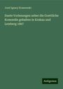 Jozef Ignacy Kraszewski: Dante Vorlesungen ueber die Goettliche Komoedie gehalten in Krakau und Lemberg 1867, Buch