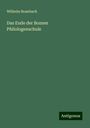 Wilhelm Brambach: Das Ende der Bonner Philologenschule, Buch