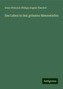 Ernst Heinrich Philipp August Haeckel: Das Leben in den grössten Meerestiefen, Buch