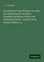 J. J. Löwenthal: Das Londoner Schachturnier von 1862: eine Sammlung der bei dieser Gelegeheit gespielten Partien von Anderssen, Paulsen, Steinitz, Owen, Barness, Dubois u.a., Buch