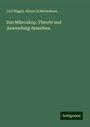 Carl Nägeli: Das Mikroskop, Theorie und Anwendung desselben, Buch