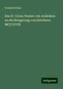 Friedrich Fiala: Das St. Ursus-Panner: ein Andenken an die Belagerung von Solothurn MCCCXVIII, Buch