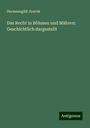 Hermenegild Jire¿ek: Das Recht in Böhmen und Mähren: Geschichtlich dargestellt, Buch