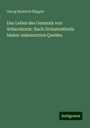 Georg Heinrich Klippel: Das Leben des Generals von Scharnhorst: Nach Grösstentheils bisher unbenutzten Quellen, Buch