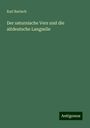 Karl Bartsch: Der saturnische Vers und die altdeutsche Langzeile, Buch