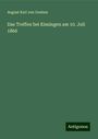 August Karl von Goeben: Das Treffen bei Kissingen am 10. Juli 1866, Buch