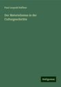 Paul Leopold Haffner: Der Materialismus in der Culturgeschichte, Buch