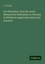 C. Turretin: Der Wiesenbau: Nach der neuen Methode des Hofbesitzers A. Petersen in Wittkiel in Angeln theoretisch und practisch, Buch