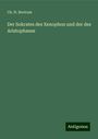 Ch. H. Bertram: Der Sokrates des Xenophon und der des Aristophanes, Buch