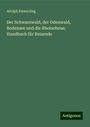 Adolph Emmerling: Der Schwarzwald, der Odenwald, Bodensee und die Rheinebene; Handbuch für Reisende, Buch