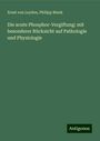 Ernst Von Leyden: Die acute Phosphor-Vergiftung: mit besonderer Rücksicht auf Pathologie und Physiologie, Buch