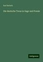 Karl Bartsch: Die deutsche Treue in Sage und Poesie, Buch