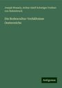 Joseph Wessely: Die Bodencultur-Verhältnisse Oesterreichs, Buch