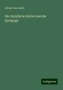 Adrian Van Andel: Die christliche Kirche und die Synagoge, Buch