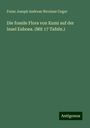 Franz Joseph Andreas Nicolaus Unger: Die fossile Flora von Kumi auf der Insel Euboea, Buch