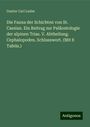 Gustav Carl Laube: Die Fauna der Schichten von St. Cassian. Ein Beitrag zur Paläontologie der alpinen Trias. V. Abtheilung. Cephalopoden. Schlusswort. (Mit 8 Tafeln.), Buch