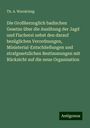 Th. A. Warnkönig: Die Großherzoglich badischen Gesetze über die Ausübung der Jagd und Fischerei nebst den darauf bezüglichen Verordnungen, Ministerial-Entschließungen und strafgesetzlichen Bestimmungen mit Rücksicht auf die neue Organisation, Buch