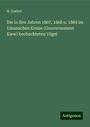 H. Goebel: Die in den Jahren 1867, 1868 u. 1869 im Umanschen Kreise (Gouvernement Kiew) beobachteten Vögel, Buch