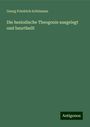 Georg Friedrich Schömann: Die hesiodische Theogonie ausgelegt und beurtheilt, Buch