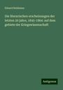 Eduard Baldamus: Die literarischen erscheinungen der letzten 20 jahre, 1845-1864: auf dem gebiete der Kriegswissenschaft, Buch