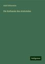 Adolf Silberstein: Die Katharsis des Aristoteles, Buch