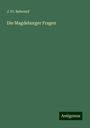 J. Fr. Behrend: Die Magdeburger Fragen, Buch