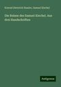 Konrad Dieterich Hassler: Die Reisen des Samuel Kiechel. Aus drei Handschriften, Buch