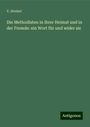 V. Strebel: Die Methodisten in ihrer Heimat und in der Fremde: ein Wort für und wider sie, Buch