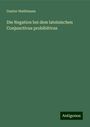 Gustav Heidtmann: Die Negation bei dem lateinischen Conjunctivus prohibitivus, Buch