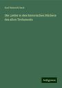 Karl Heinrich Sack: Die Lieder in den historischen Büchern des alten Testaments, Buch