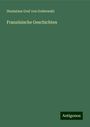 Stanislaus Graf von Grabowski: Französische Geschichten, Buch