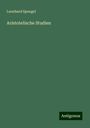 Leonhard Spengel: Aristotelische Studien, Buch