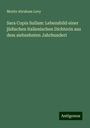 Moritz Abraham Levy: Sara Copia Sullam: Lebensbild einer jüdischen italienischen Dichterin aus dem siebzehnten Jahrhundert, Buch