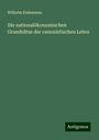 Wilhelm Endemann: Die nationalökonomischen Grundsätze der canonistischen Lehre, Buch